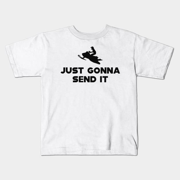 Snowmobile - Just gonna send it Kids T-Shirt by KC Happy Shop